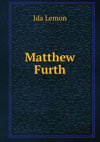 Matthew Furth