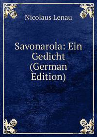 Savonarola: Ein Gedicht (German Edition)