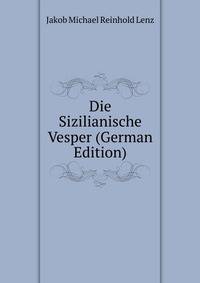 Die Sizilianische Vesper (German Edition)
