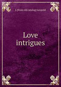 Love intrigues