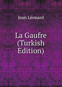 La Gaufre (Turkish Edition)