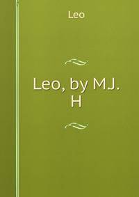 Leo, by M.J.H.