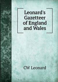 Leonard's Gazetteer of England and Wales