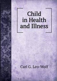 Child in Health and Illness