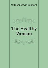 The Healthy Woman