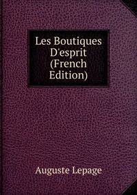 Les Boutiques D'esprit (French Edition)