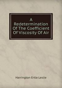 A Redetermination Of The Coefficient Of Viscosity Of Air