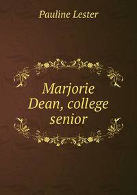 Marjorie Dean, college senior
