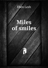 Miles of smiles