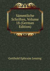 Sammtliche Schriften, Volume 18 (German Edition)