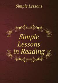 Simple Lessons in Reading
