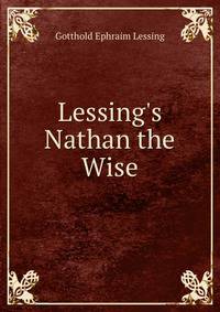 Lessing's Nathan the Wise
