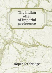 The indian offer of imperial preference