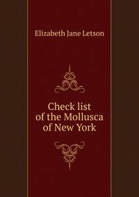 Check list of the Mollusca of New York