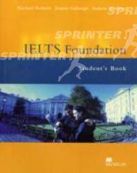 IELTS (International English Language Testing System) Foundation Student's Book