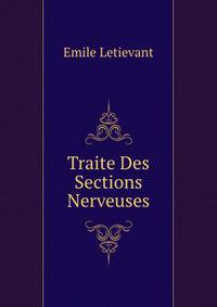 Traite Des Sections Nerveuses