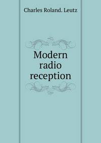 Modern radio reception