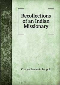 Recollections of an Indian Missionary