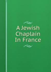 A Jewish Chaplain In France