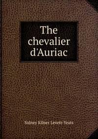 The chevalier d'Auriac
