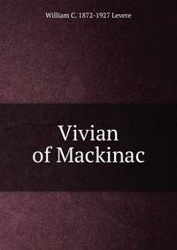 Vivian of Mackinac