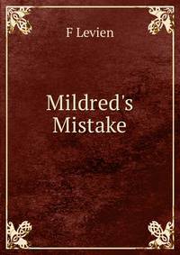 Mildred's Mistake