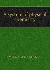 A system of physical chemistry