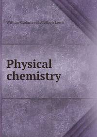 Physical chemistry