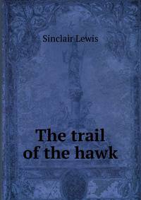 The trail of the hawk