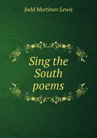 Sing the South poems