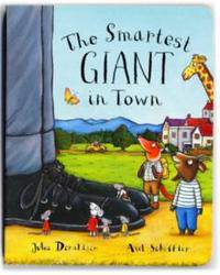 The Smartest Giant in Town (Board Book )