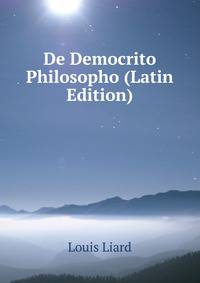 De Democrito Philosopho (Latin Edition)