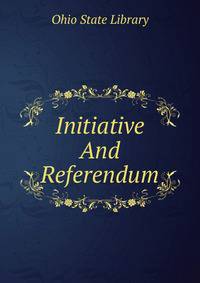 Initiative And Referendum