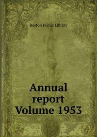 Annual report Volume 1953