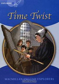 Explorers Level 6: Time Twist