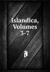 Islandica, Volumes 3-7