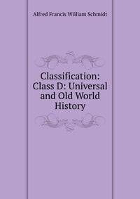 Classification: Class D: Universal and Old World History