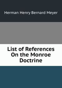 List of References On the Monroe Doctrine