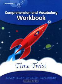 Time Twist: Comprehension and Vocabulary Workbook: Level 6