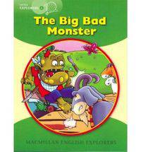 Little Explorers A: The Big Bad Monster Big Book