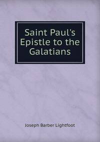 Saint Paul's Epistle to the Galatians