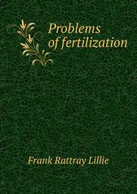 Problems of fertilization