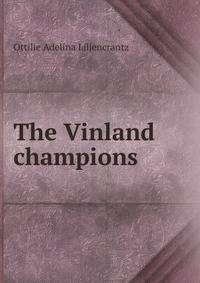 The Vinland champions