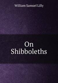 On Shibboleths