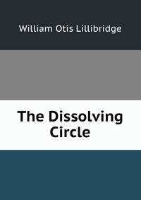 The Dissolving Circle