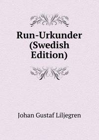 Run-Urkunder (Swedish Edition)