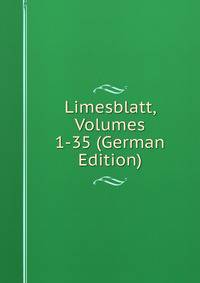 Limesblatt, Volumes 1-35 (German Edition)