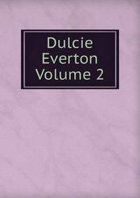 Dulcie Everton Volume 2