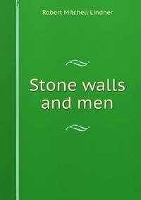 Stone walls and men