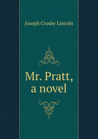 Mr. Pratt, a novel